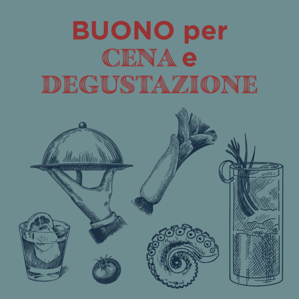 Buono per una Cena e Degustazione Alcolica